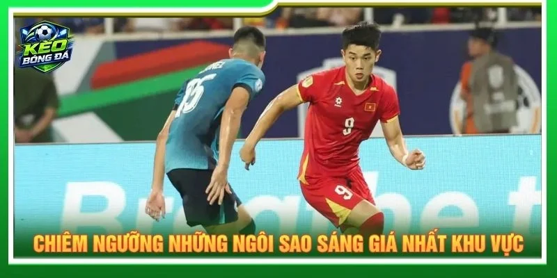 Chiêm ngưỡng những ngôi sao sáng giá nhất khu vực