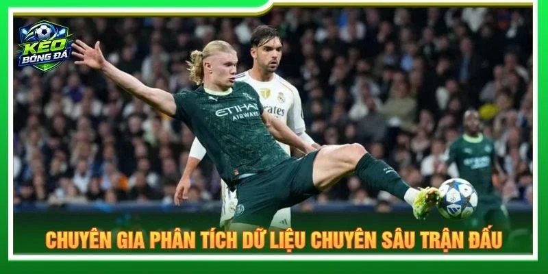 Chuyên gia phân tích dữ liệu chuyên sâu trận đấu