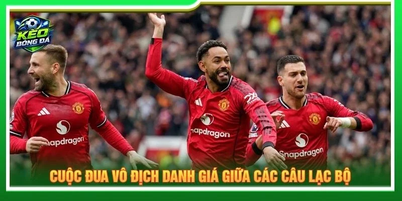 Cuộc đua vô địch danh giá giữa các câu lạc bộ