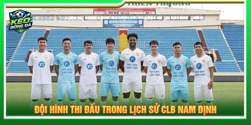 Đội hình thi đấu trong lịch sử CLB Nam Định