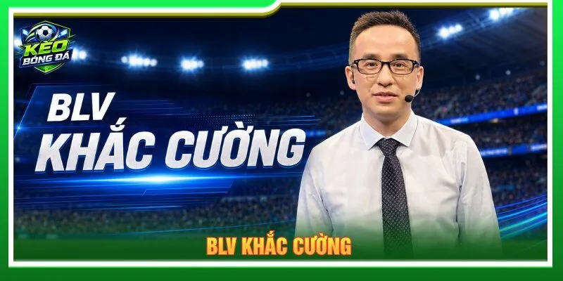 Keobongdahomnay.us có tác giả là BLV Khắc Cường.