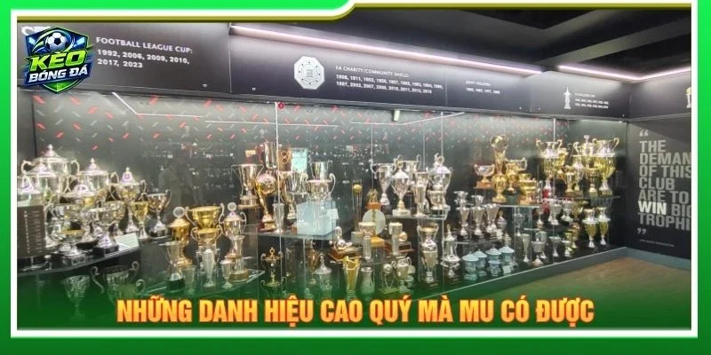 Những danh hiệu cao quý mà MU có được