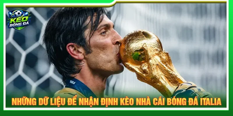 Thông tin nhận định kèo nhà cái bóng đá Italia quan trọng