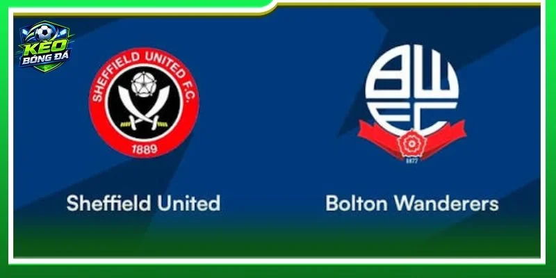 Cả Sheffield United vs Bolton đều sẽ cho những tính toán riêng cho trận ra sân 02/09