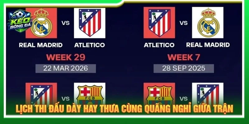 Lịch thi đấu dày hay thưa cùng quãng nghỉ giữa trận